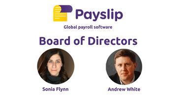 Sonia Flynn and Andrew White join Board of Directors of Payslip