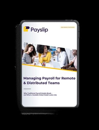 Managing Payroll for Remote Distributed Teams