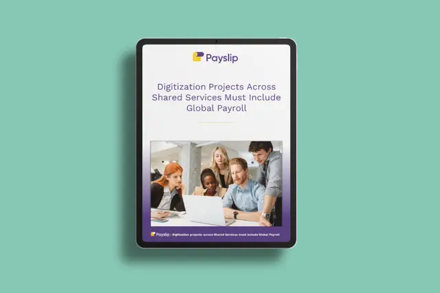E-Book - Digitization Projects Across Shared Services Must Include Global Payroll